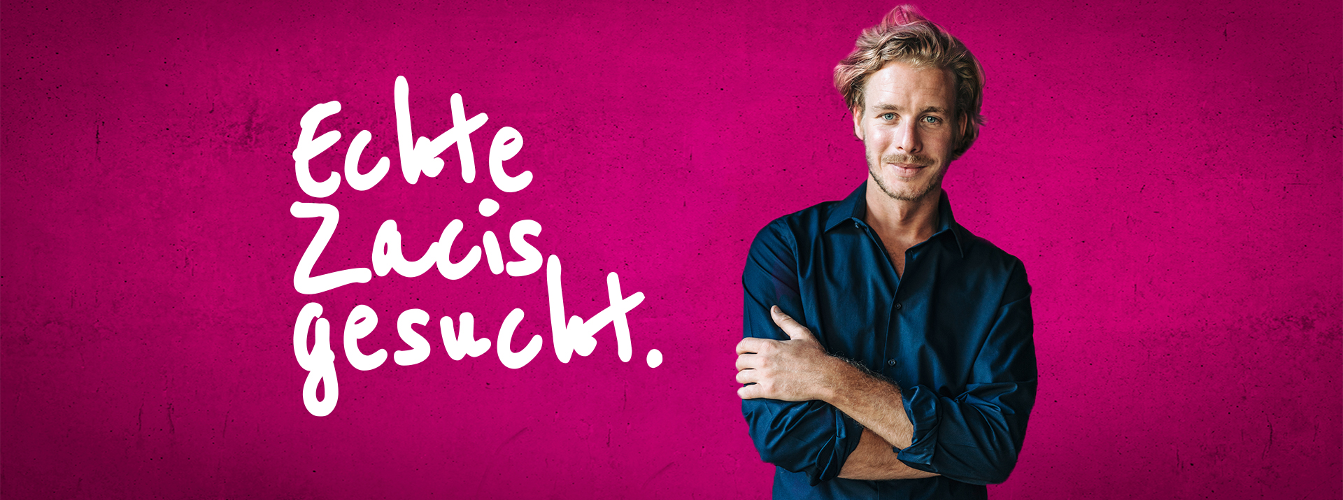 Echte Zacis gesucht - komm zu uns ins Team!
